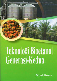 Image of Teknologi Bioetanol Generasi - Kedua